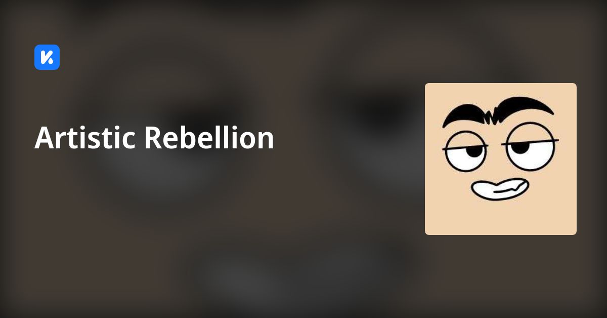 Artistic Rebellion