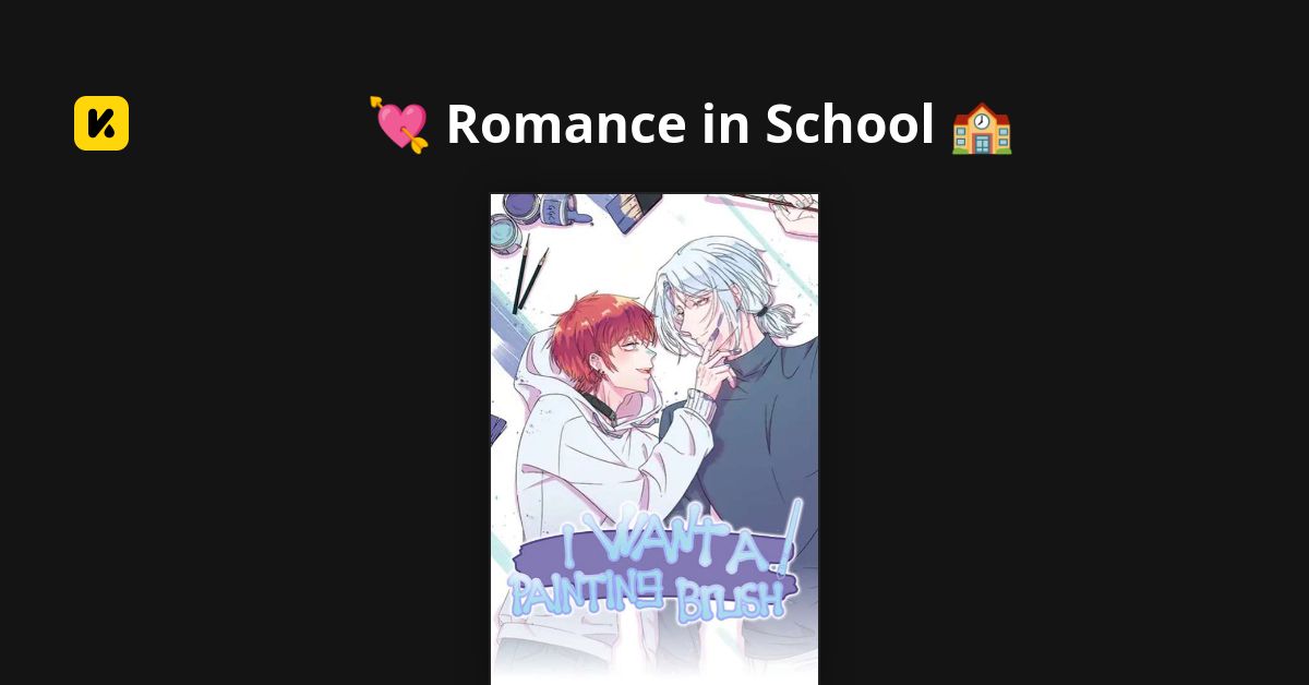 💘 Romance in School 🏫 | Read The Latest Manga, Manhua, Webtoon and ...
