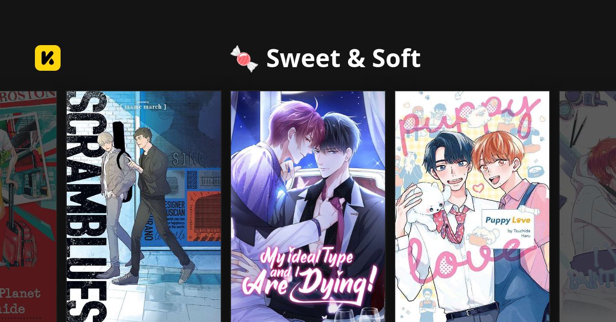 🍬 Sweet & Soft | Read The Latest Manga, Manhua, Webtoon and Comics on INKR!