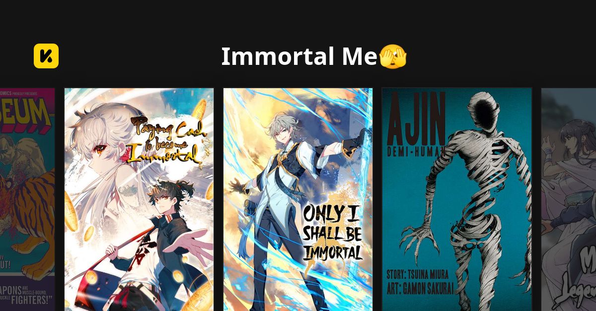 Immortal Me🫣 | Read The Latest Manga, Manhua, Webtoon and Comics on INKR!