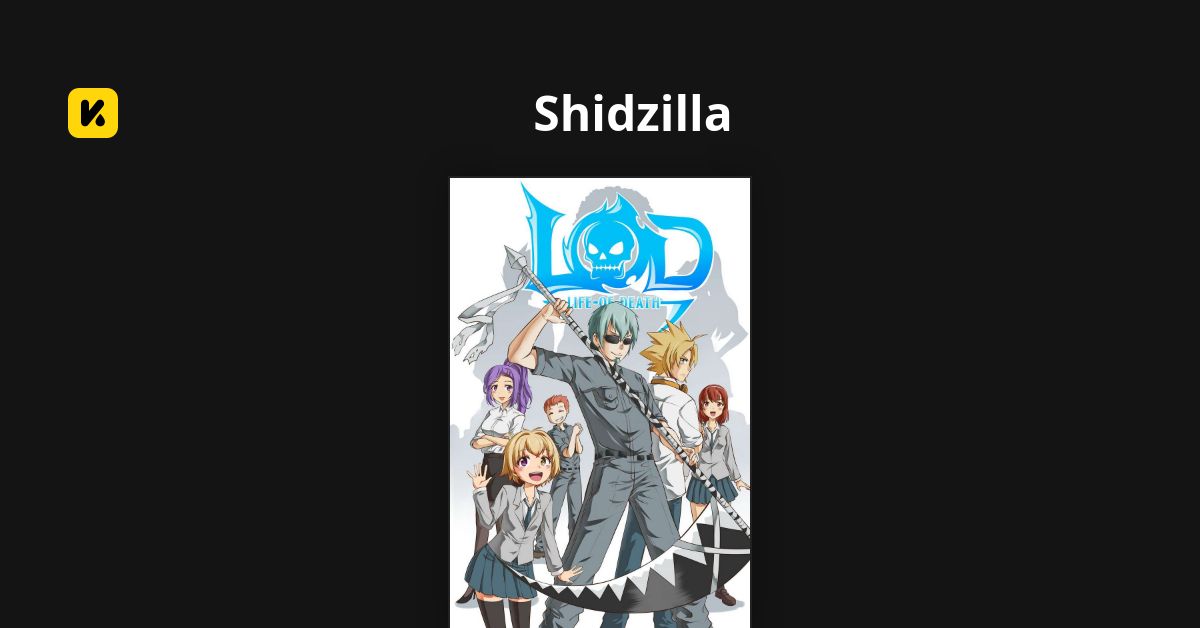 Shidzilla | Read The Latest Manga, Manhua, Webtoon and Comics on INKR!
