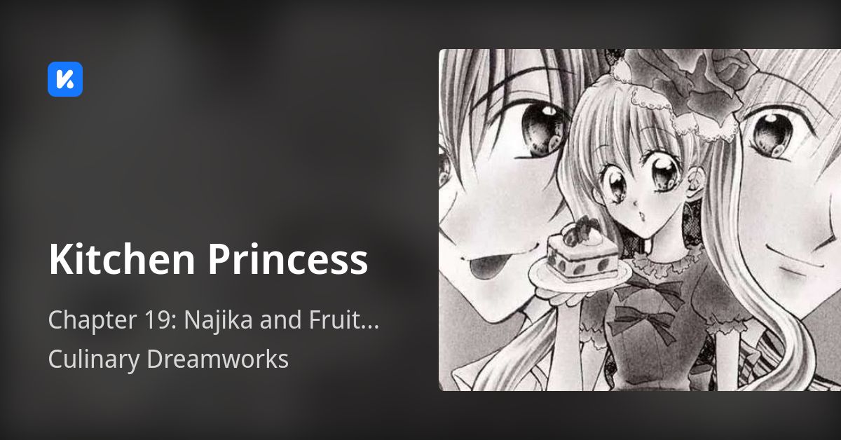 Kitchen Princess • Chapter 19 Najika and Fruit Agar