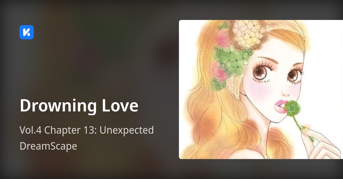 Drowning Love • Vol.4 Chapter 13 Unexpected