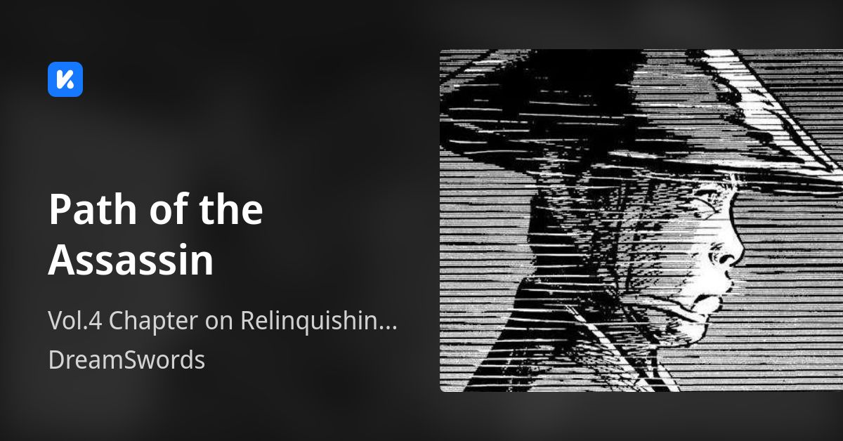 Path of the Assassin • Vol.4 Chapter on Relinquishing Paths No.5