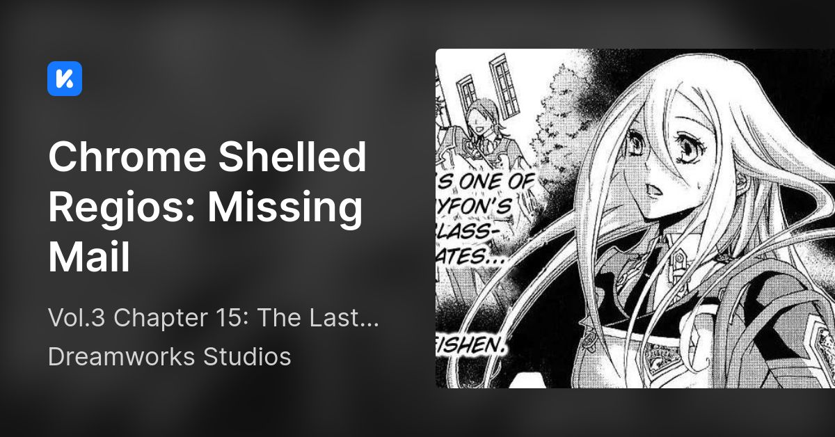 Chrome Shelled Regios: Missing Mail Manga