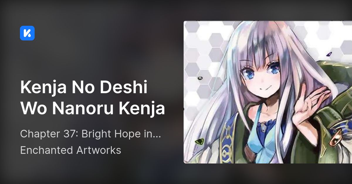 Kenja No Deshi Wo Nanoru Kenja • Chapter 37: Bright Hope in the Labyrinth