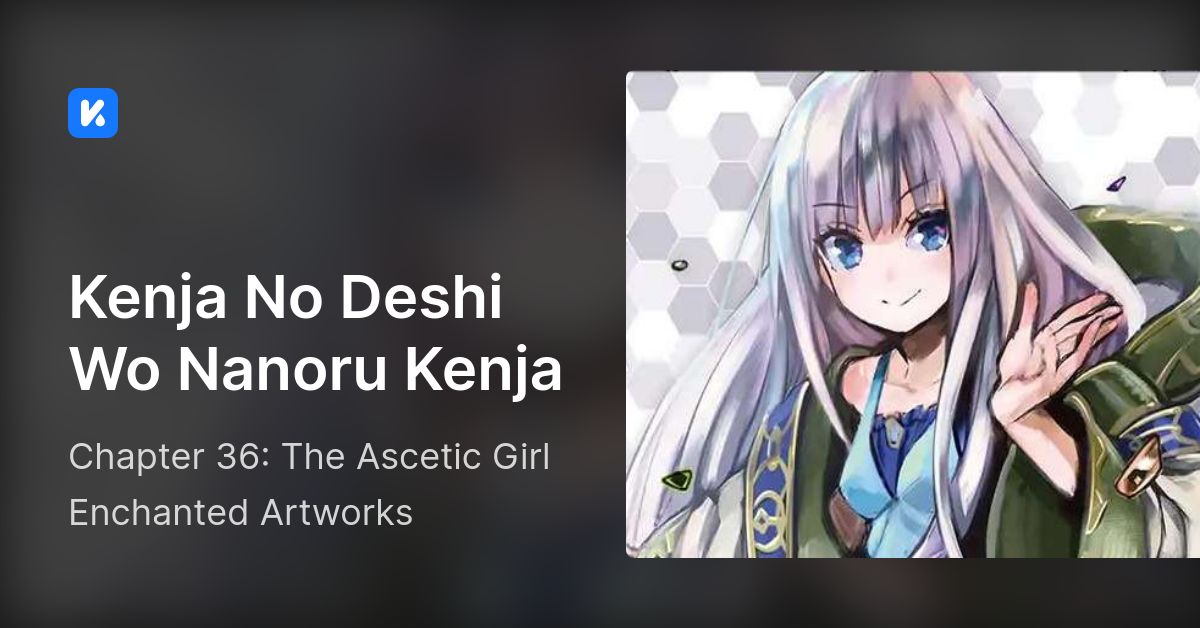 Read Kenja No Deshi Wo Nanoru Kenja Chapter 36: The Ascetic Girl