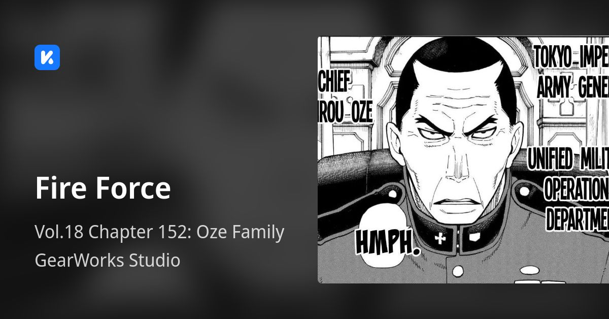 Fire Force • Vol.18 Chapter 152 Oze Family