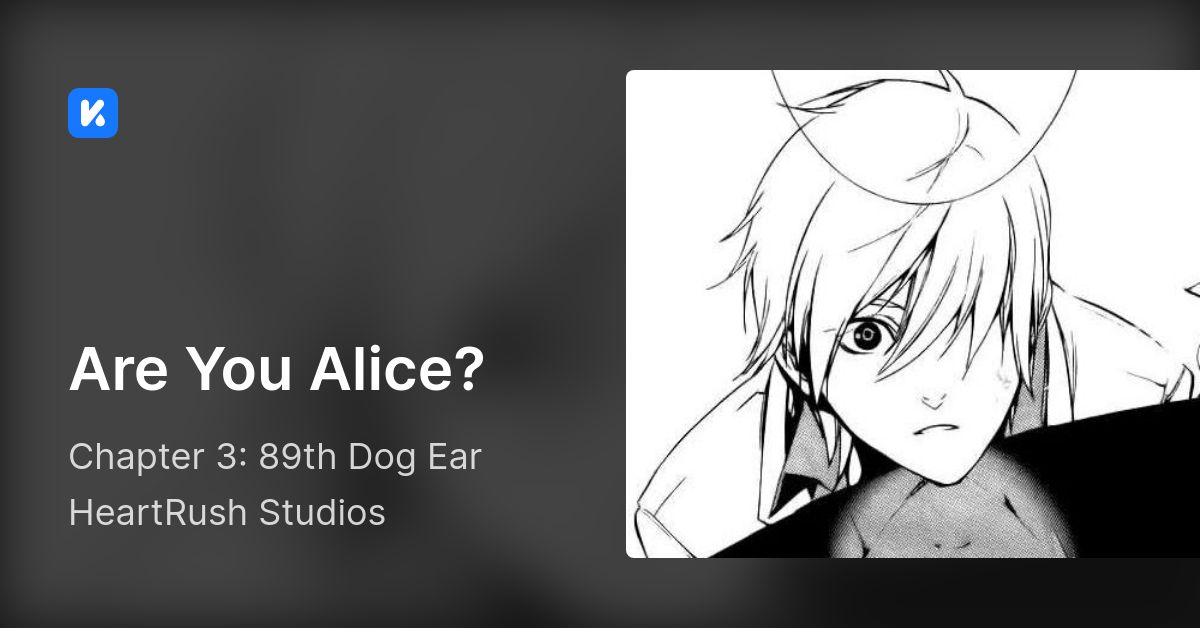 Are You Alice? • Chapter 3: 89th Dog Ear