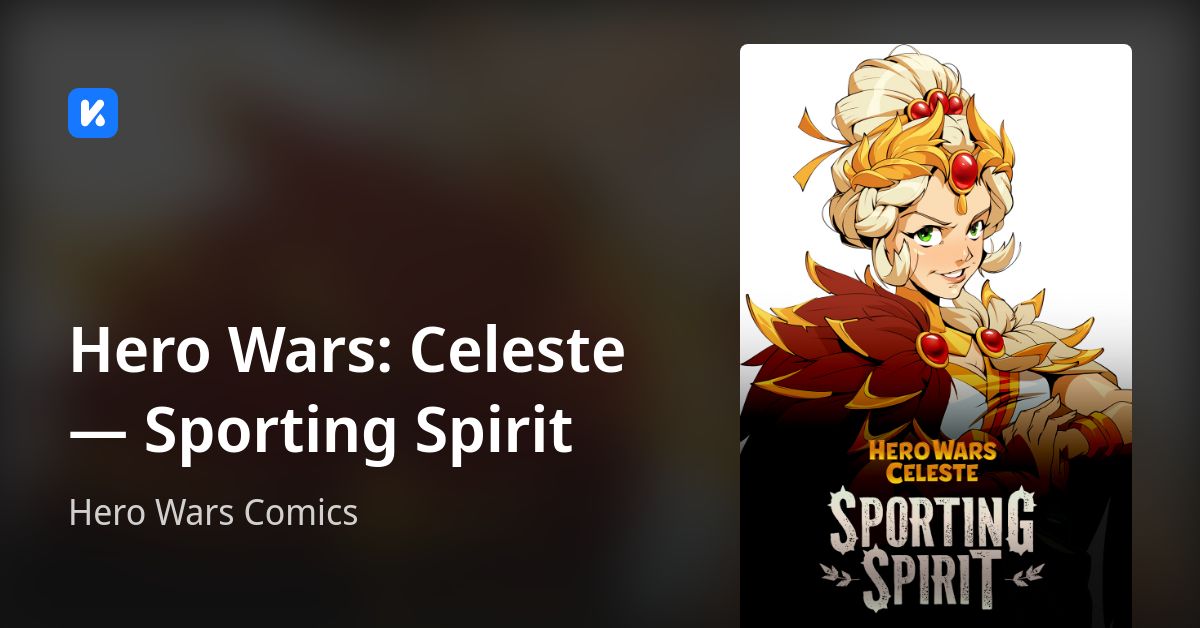 Hero Wars: Celeste — Sporting Spirit