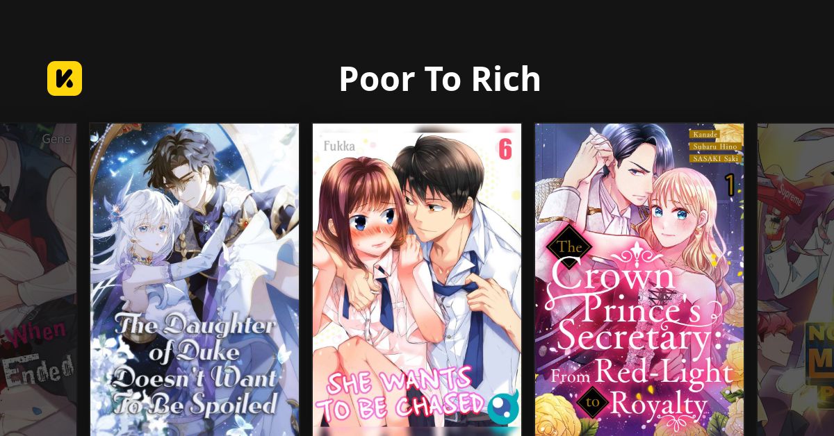 Poor To Rich | Read The Latest Manga, Manhua, Webtoon and Comics on INKR!