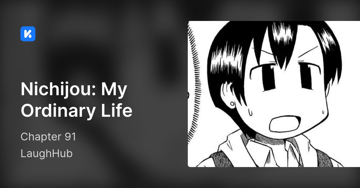 Nichijou: My Ordinary Life • Chapter 91