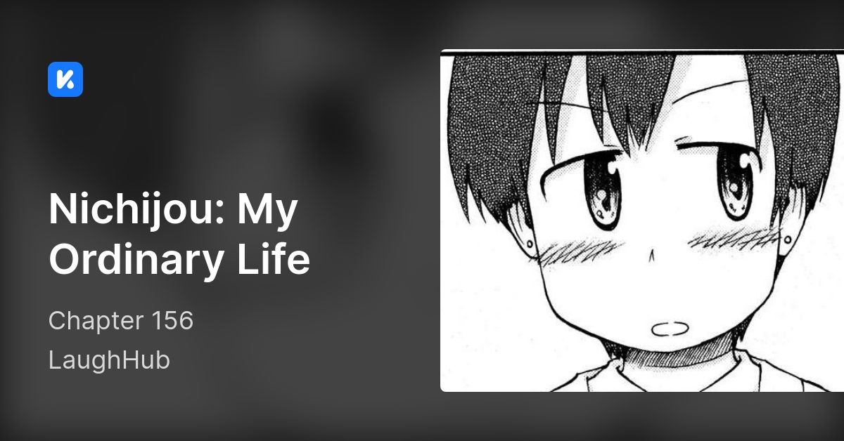 Nichijou: My Ordinary Life • Chapter 156