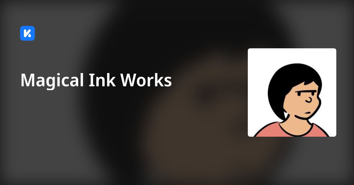 Magical Ink Works