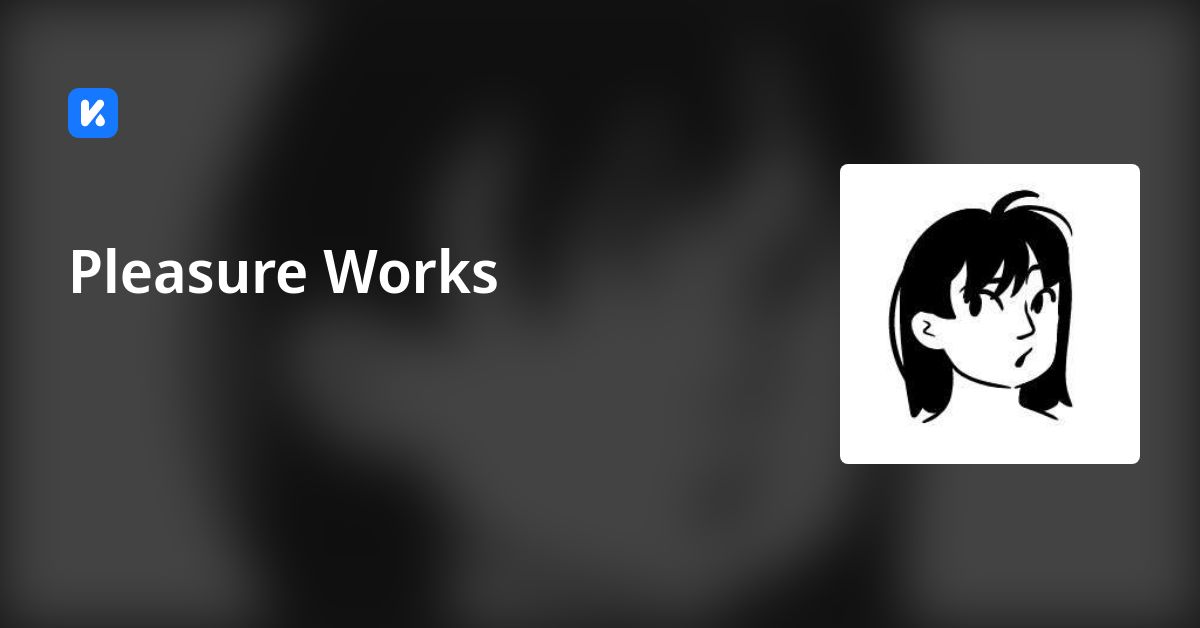 Pleasure Works