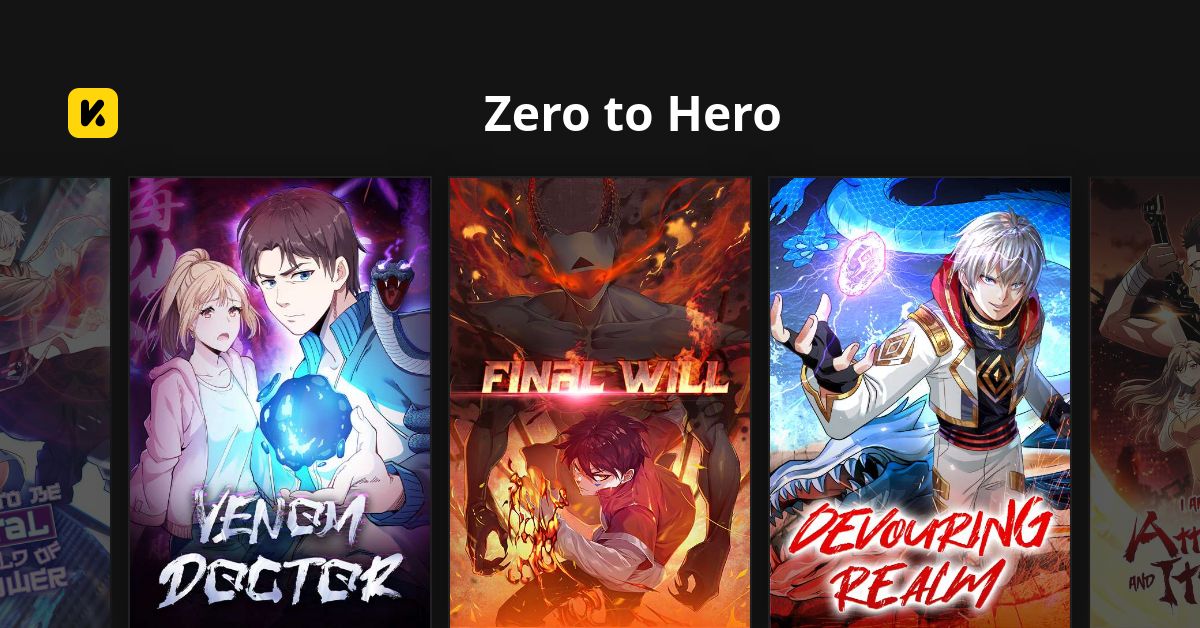 Zero to Hero | Read The Latest Manga, Manhua, Webtoon and Comics on INKR!