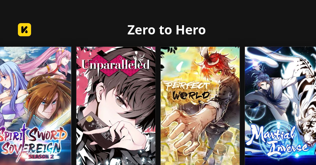 Zero to Hero | Read The Latest Manga, Manhua, Webtoon and Comics on INKR!