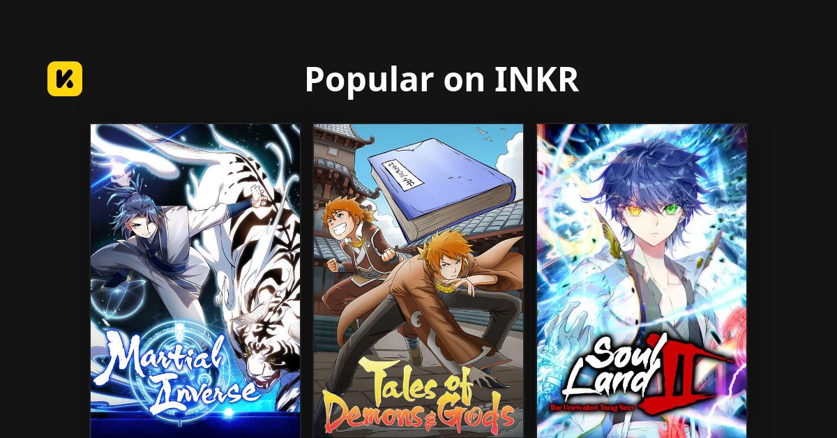 Popular on INKR | Read The Latest Manga, Manhua, Webtoon and Comics on ...