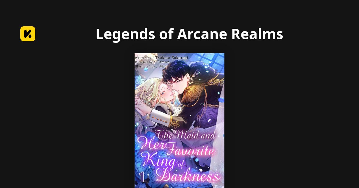 Legends of Arcane Realms | Read The Latest Manga, Manhua, Webtoon and ...