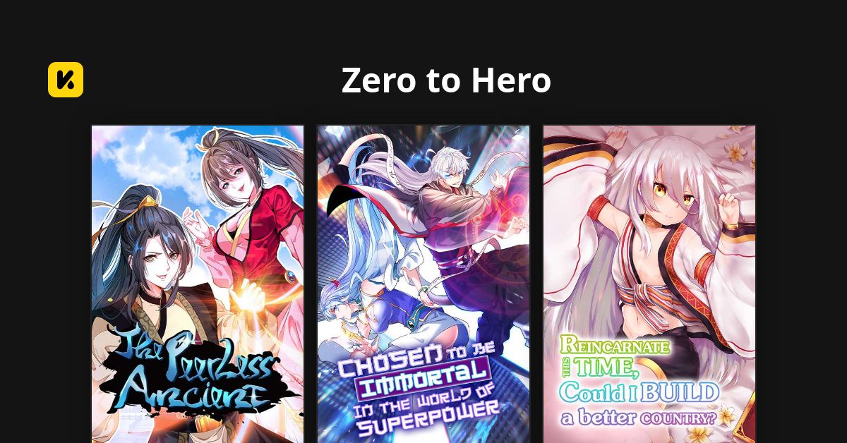 Zero to Hero | Read The Latest Manga, Manhua, Webtoon and Comics on INKR!