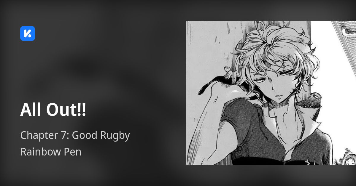 All Out!! • Chapter 7 Good Rugby