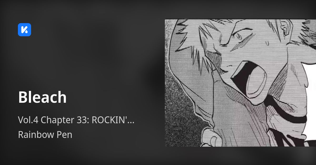 Bleach • Vol.4 Chapter 33 ROCKIN' FUTURE 7