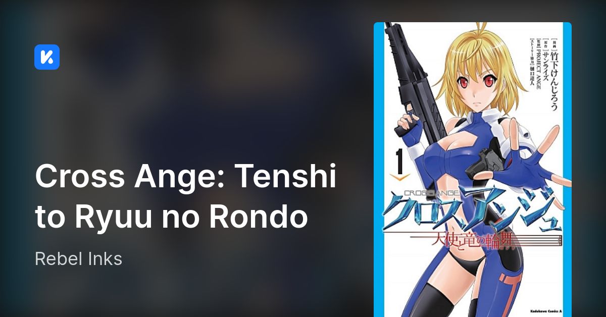Cross Ange: Tenshi to Ryuu no Rondo (Cross Ange: Rondo of Angels and  Dragons) · AniList