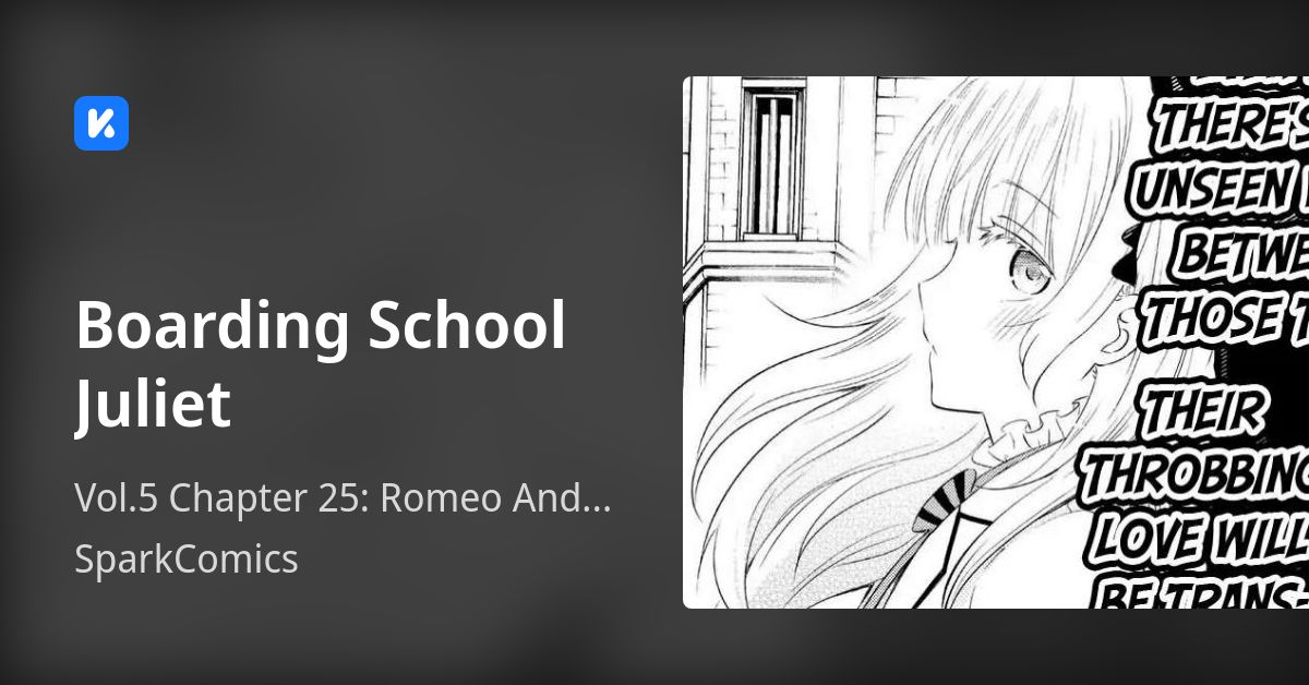 Boarding School Juliet • Vol.5 Chapter 25 Romeo And Airu 2
