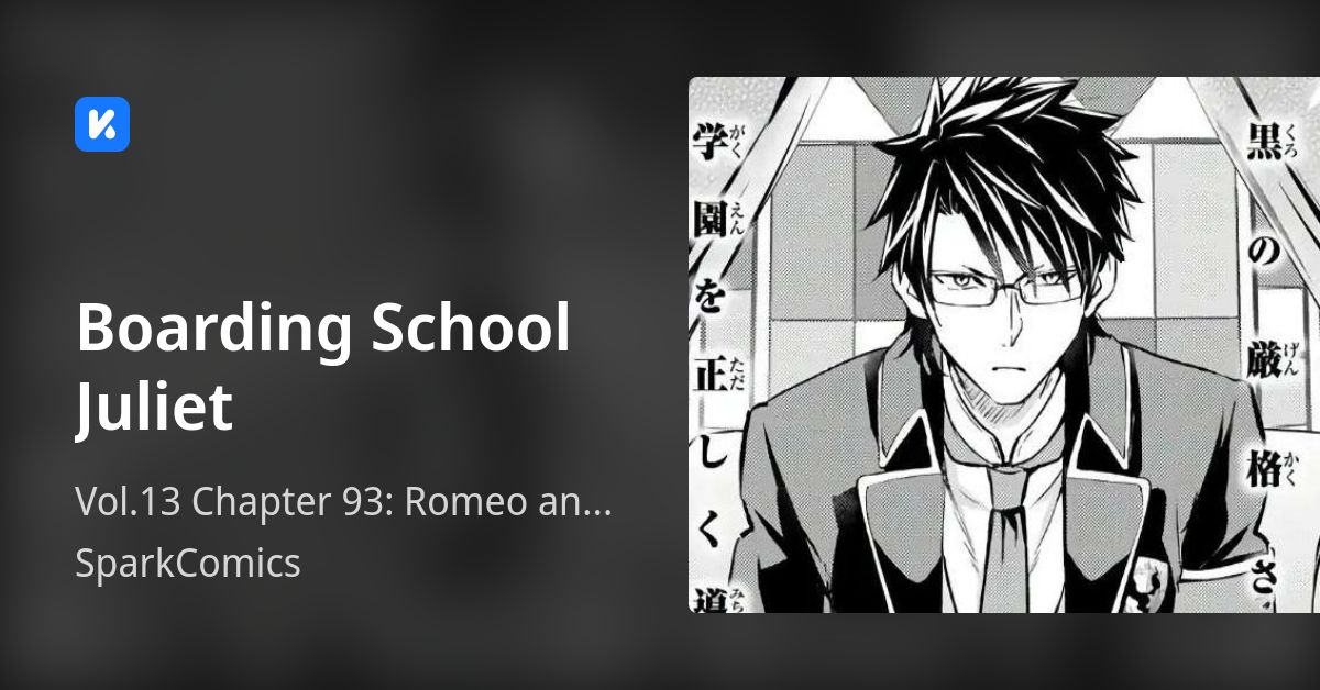 Boarding School Juliet • Vol.13 Chapter 93 Romeo and the Exhibition Match