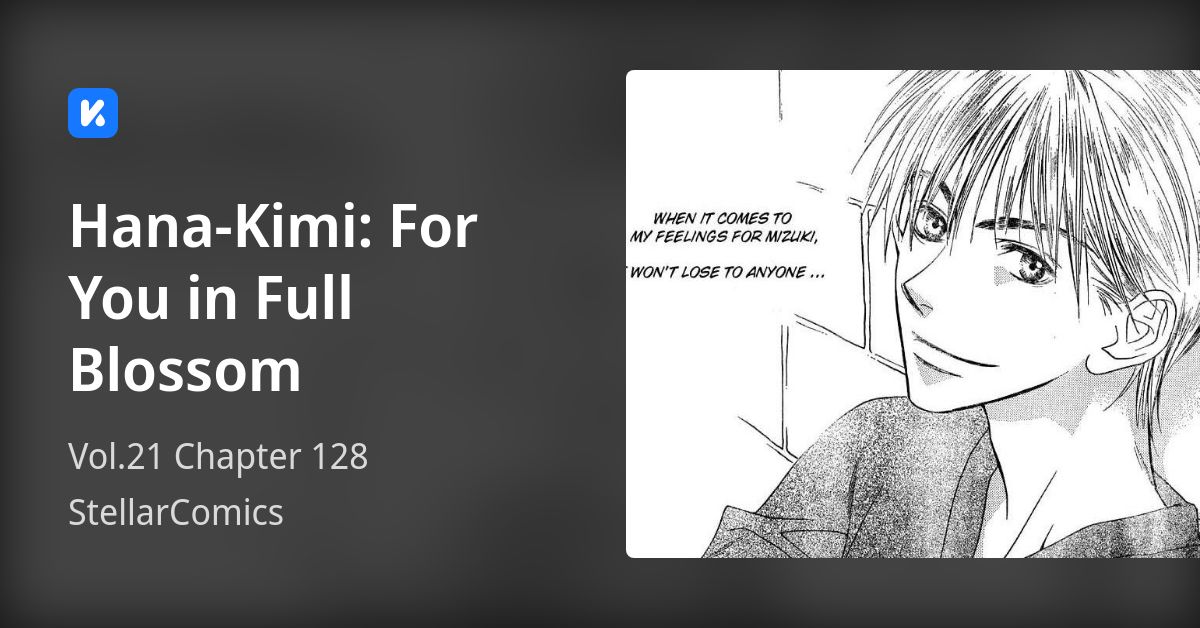 HanaKimi For You in Full Blossom • Vol.21 Chapter 128