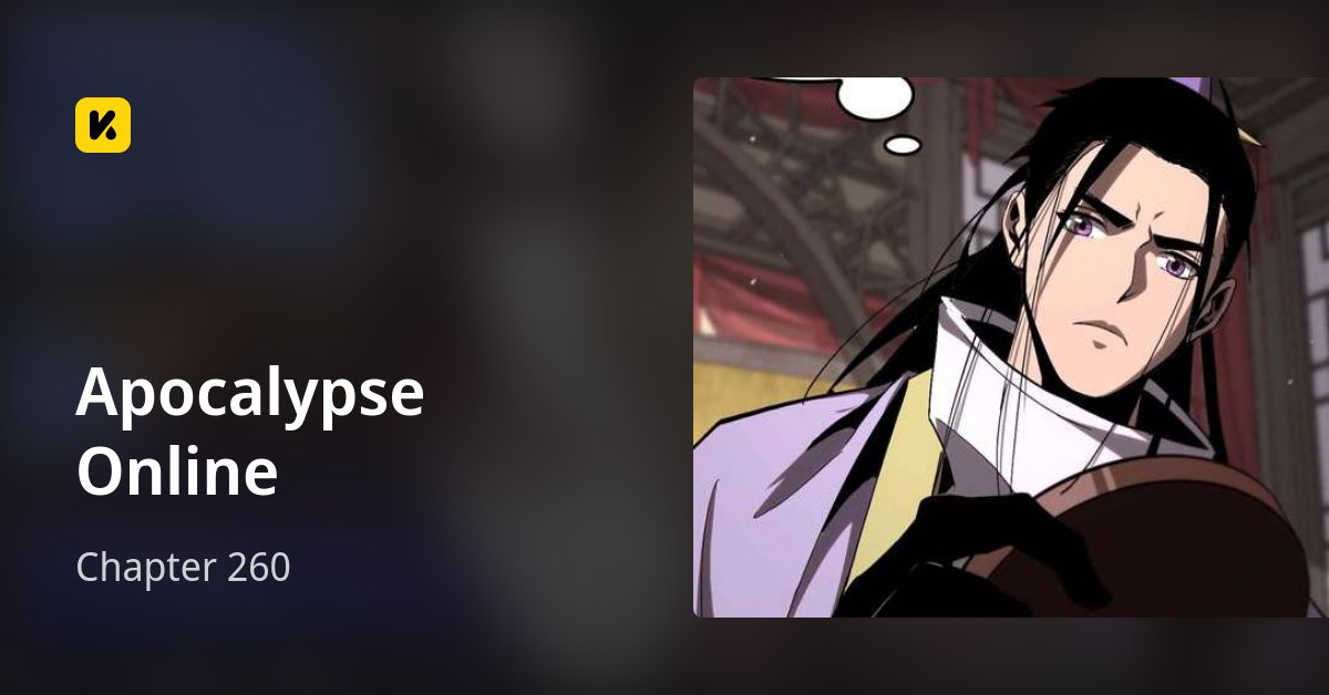 Chapter 260 • Apocalypse Online