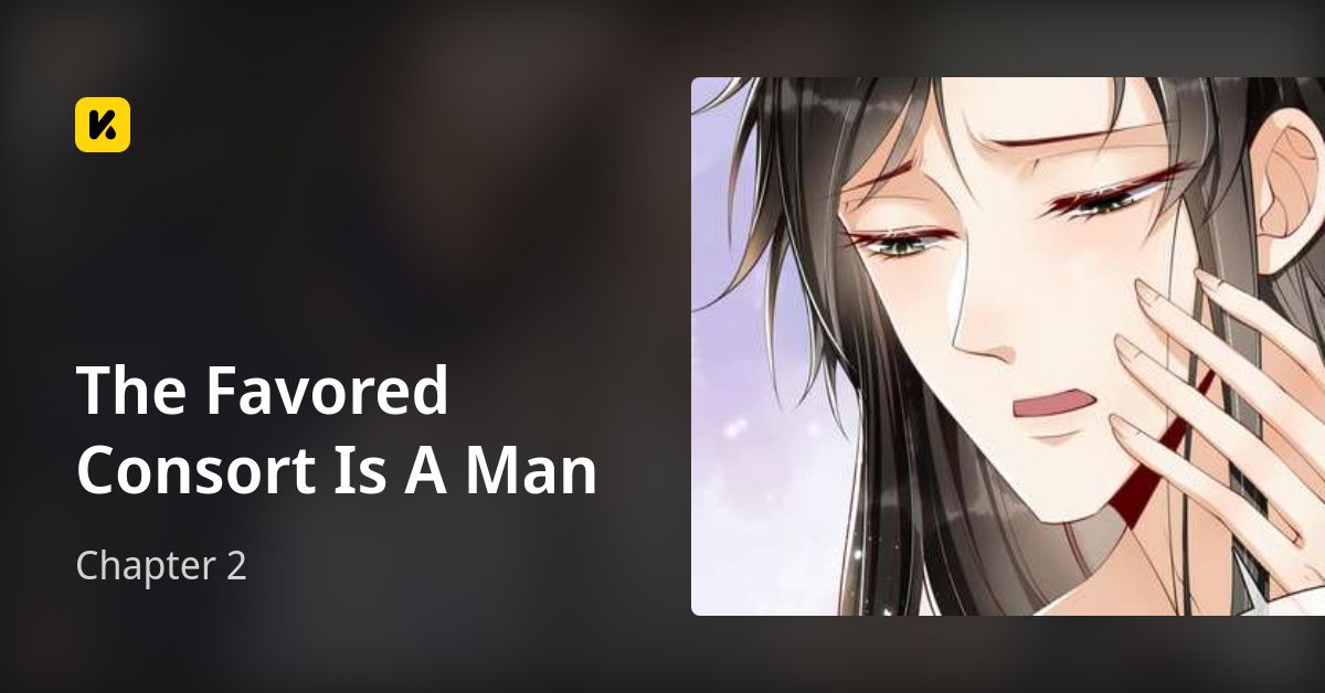 The Favored Consort Is A Man
