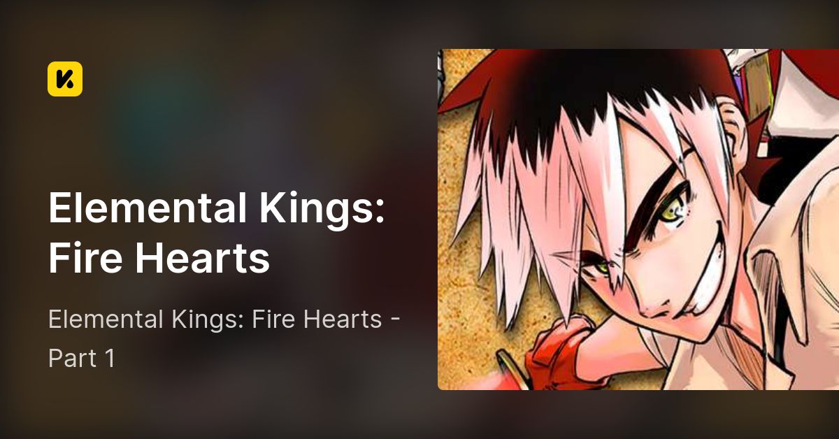 Elemental Kings Fire Hearts