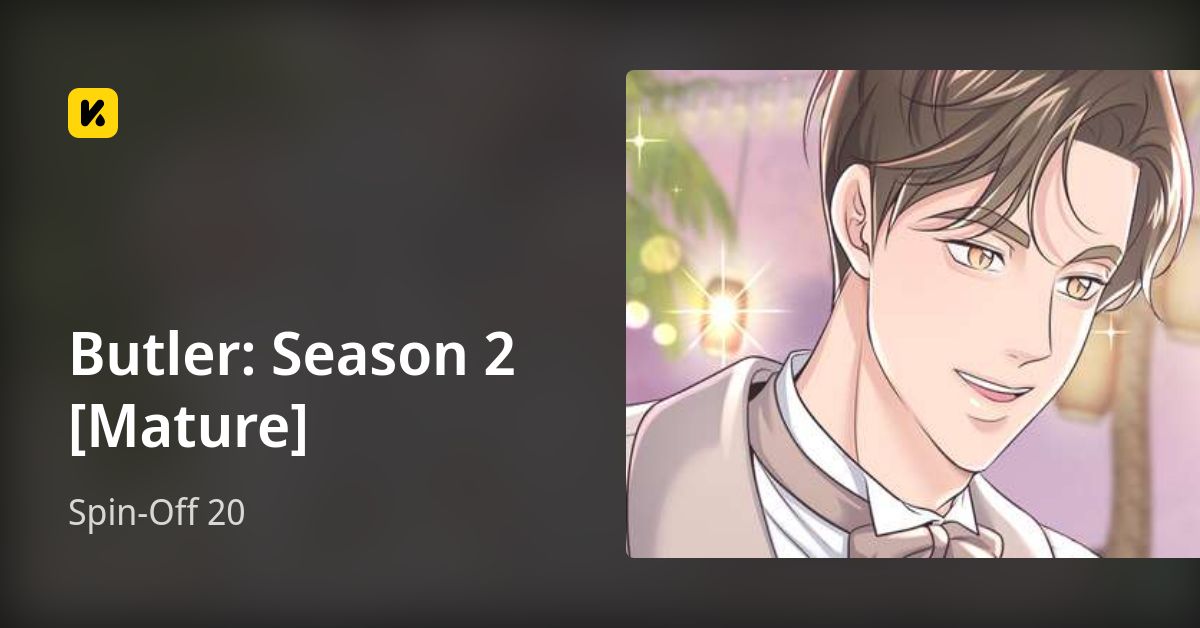 Spin-Off 20 • Butler: Season 2 [Mature]