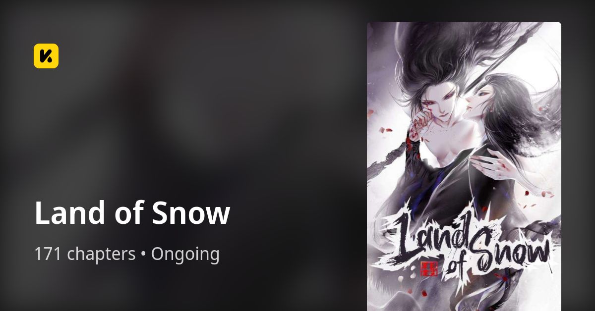 Land of Snow • The Latest Official Manga, Manhua, Webtoon and Comics on ...
