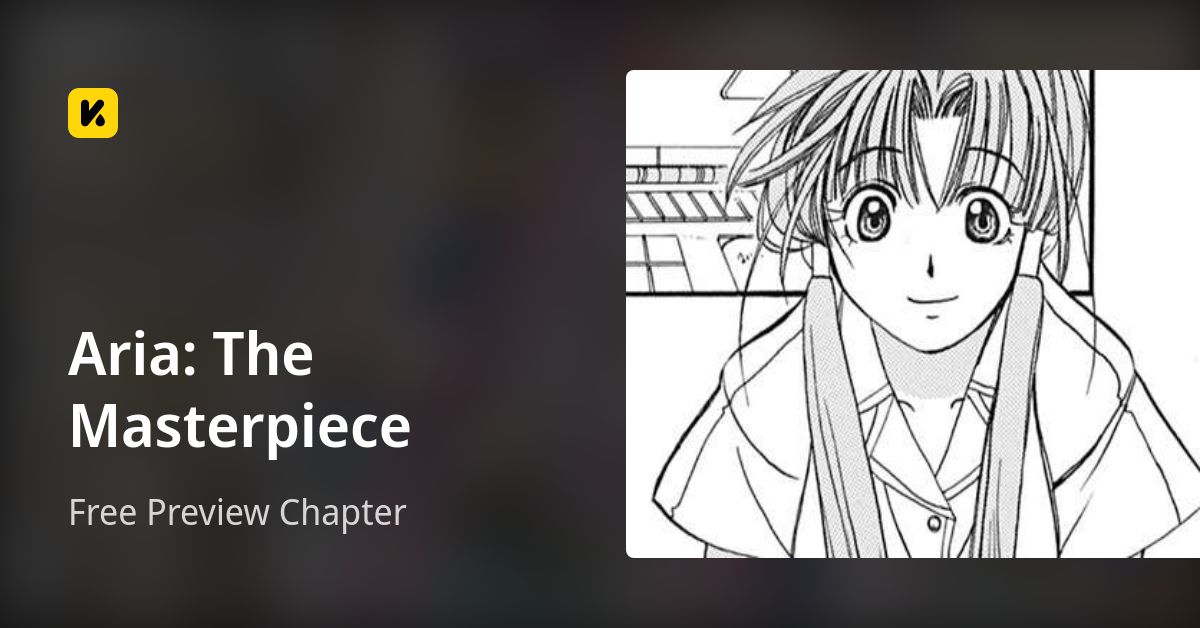 Free Preview Chapter • Aria The Masterpiece