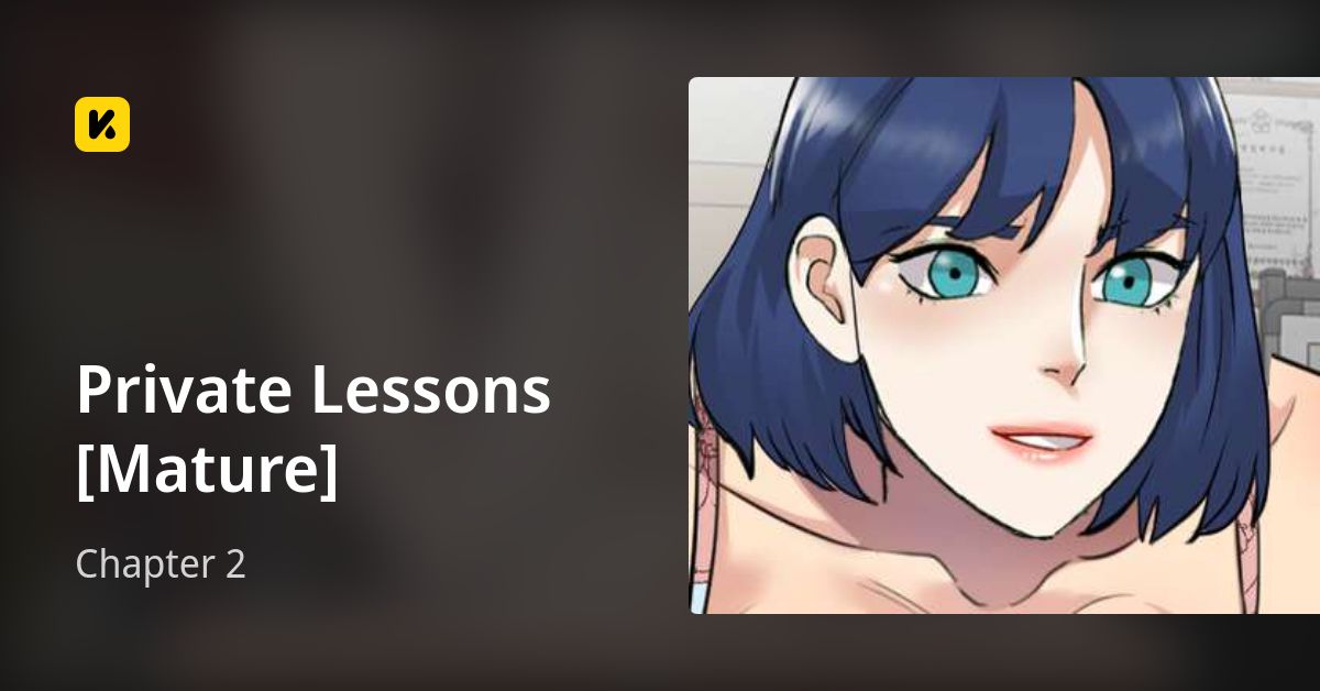 Chapter 2 • Private Lessons [Mature]