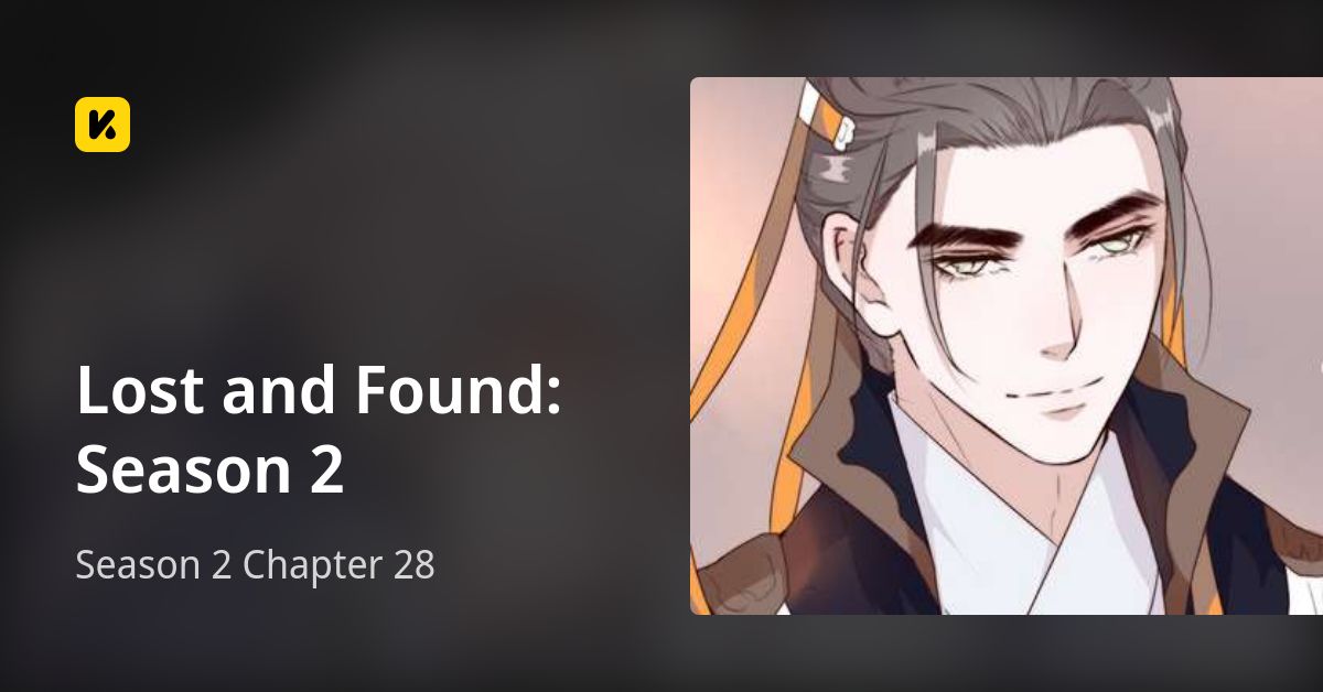 Season 2 Chapter 28 • Lost and Found: Season 2