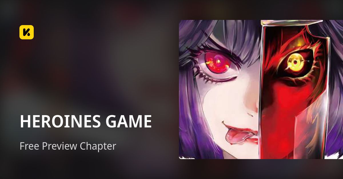 Free Preview Chapter • HEROINES GAME