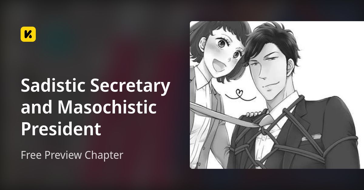 Free Preview Chapter • Sadistic Secretary and Masochistic President