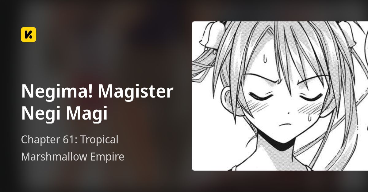 Chapter 61: Tropical Marshmallow Empire • Negima! Magister Negi Magi