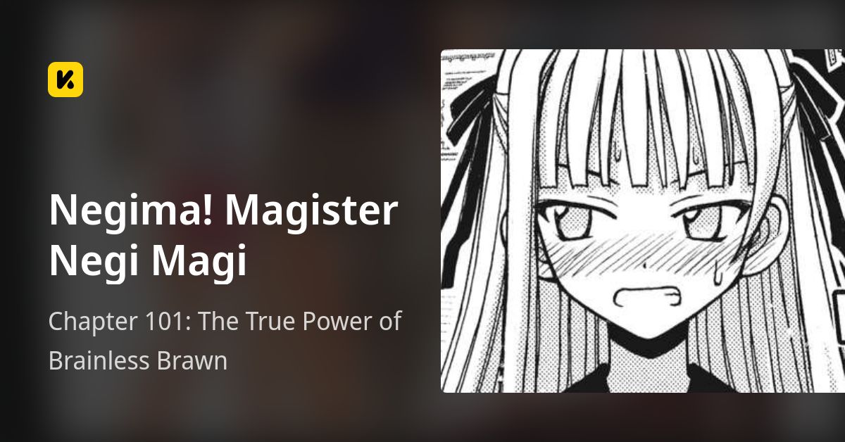 Chapter 101: The True Power of Brainless Brawn • Negima! Magister Negi Magi