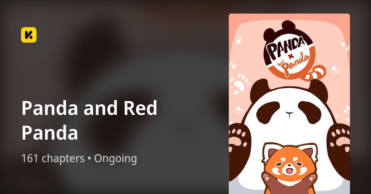 Panda and Red Panda • The Latest Official Manga, Manhua, Webtoon and ...