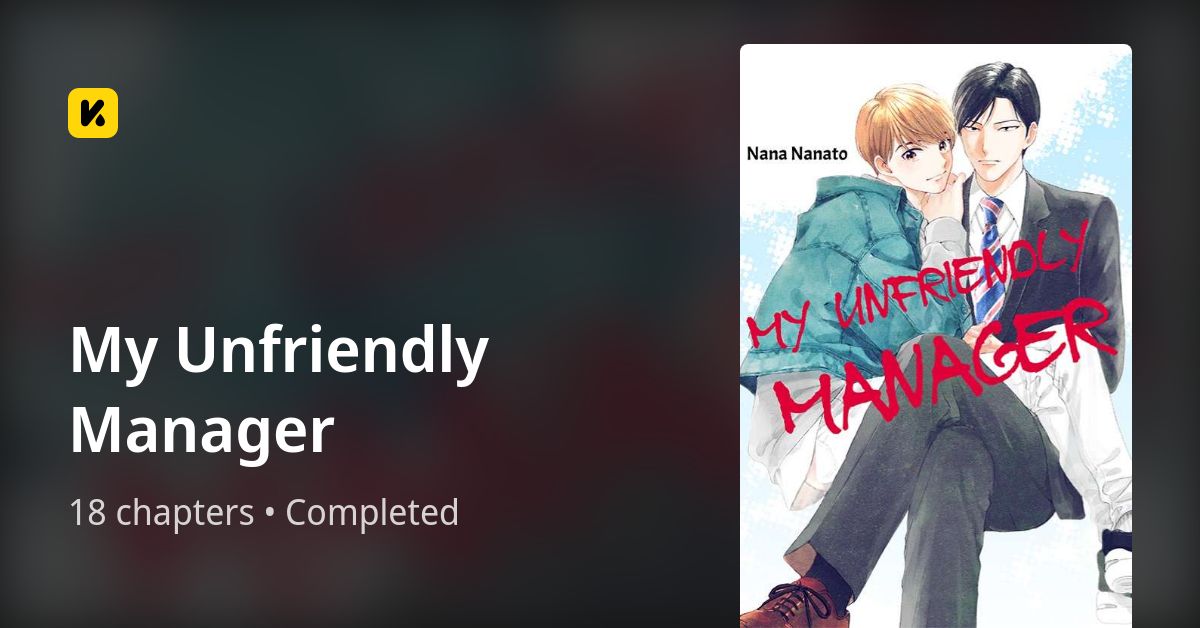 My Unfriendly Manager • The Latest Official Manga, Manhua, Webtoon and ...