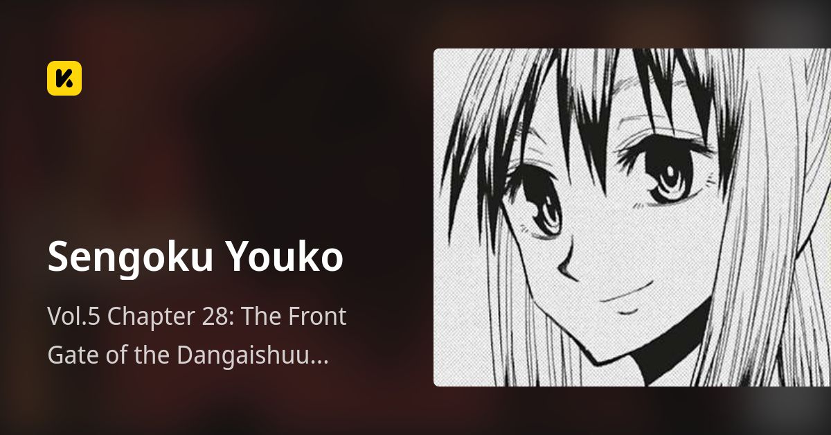 Vol.5 Chapter 28: The Front Gate of the Dangaishuu Headquarters ...