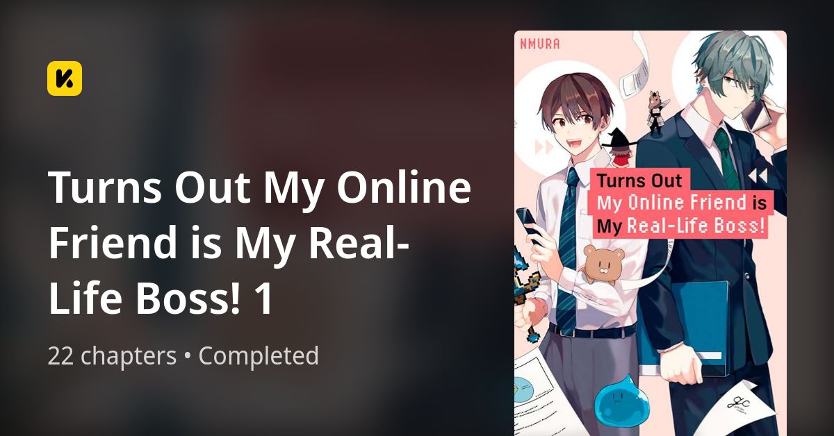 Turns Out My Online Friend is My RealLife Boss! 1