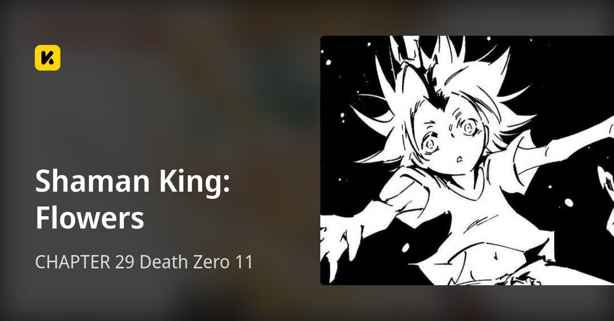 CHAPTER 29 Death Zero 11 • Shaman King Flowers