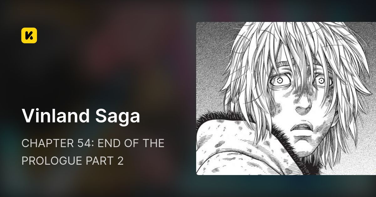 Chapter 54: End of the Prologue, Vinland Saga Wiki