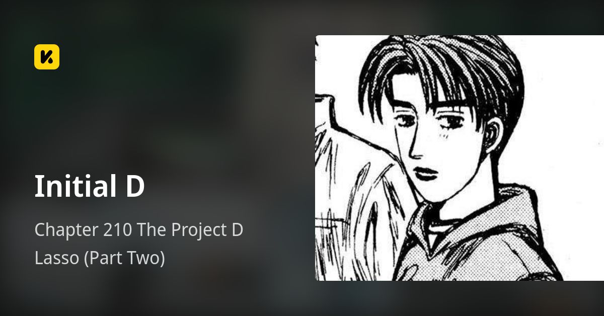Chapter 210 The Project D Lasso (Part Two) • Initial D