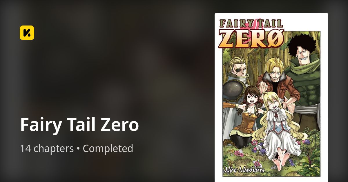 Fairy Tail Zero • The Latest Official Manga, Manhua, Webtoon and Comics ...